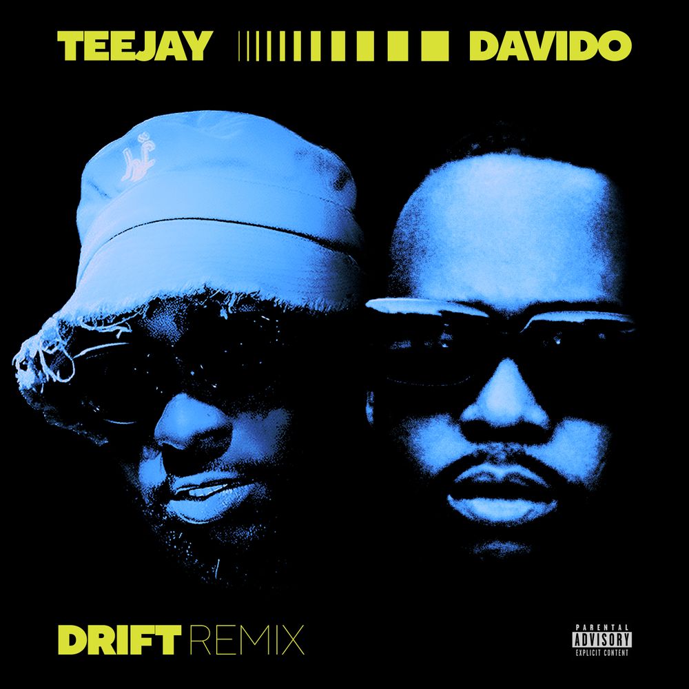 Teejay – Drift (Remix) Ft Davido